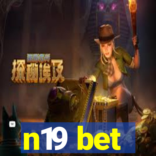 n19 bet